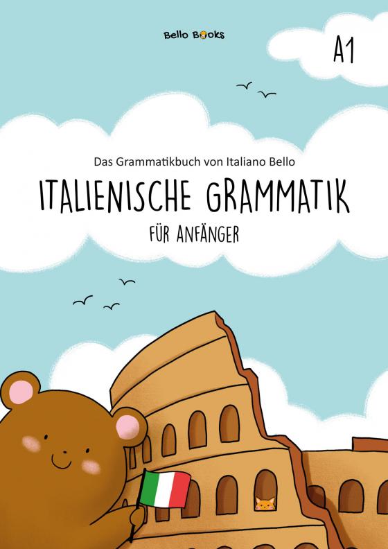 Cover-Bild Italienische Grammatik für Anfänger A1