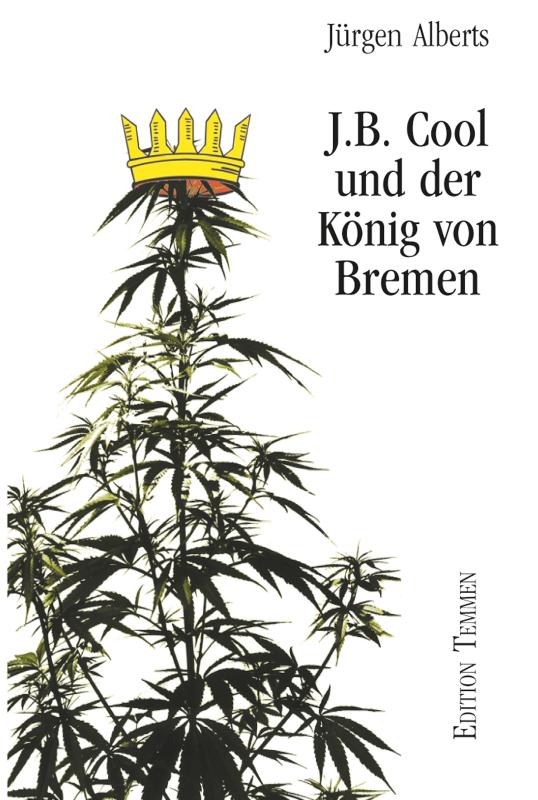 Cover-Bild J.B. Cool und der König von Bremen