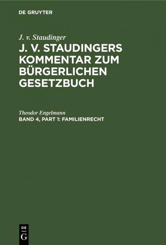 Cover-Bild J. v. Staudinger: J. v. Staudingers Kommentar zum Bürgerlichen Gesetzbuch / Familienrecht
