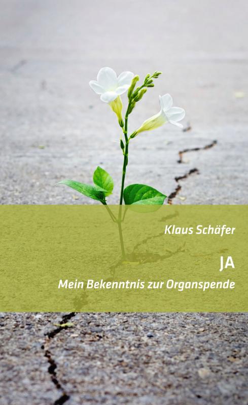 Cover-Bild JA - Mein Bekenntnis zur Organspende