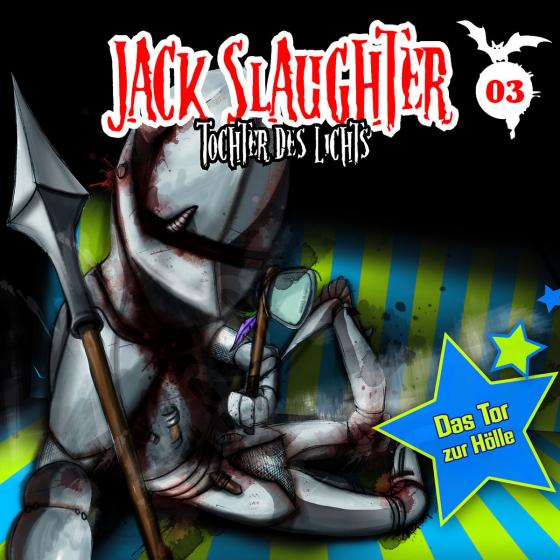 Cover-Bild Jack Slaughter - Tochter des Lichts / Das Tor zur Hölle