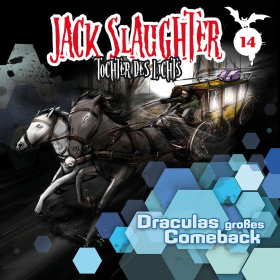 Cover-Bild Jack Slaughter - Tochter des Lichts / Draculas großes Comeback