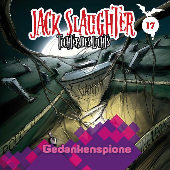 Cover-Bild Jack Slaughter - Tochter des Lichts / Gedankenspione