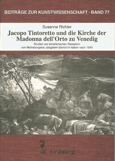 Cover-Bild Jacopo Tintoretto und die Kirche der Madonna dell'Orto zu Venedig