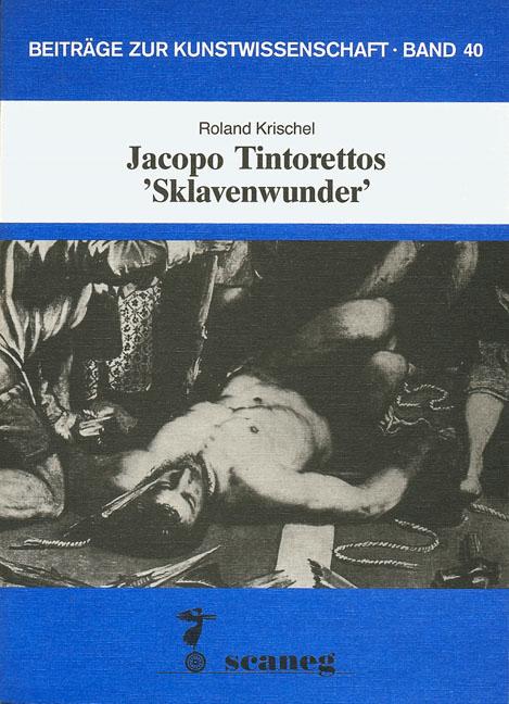 Cover-Bild Jacopo Tintorettos 'Sklavenwunder'