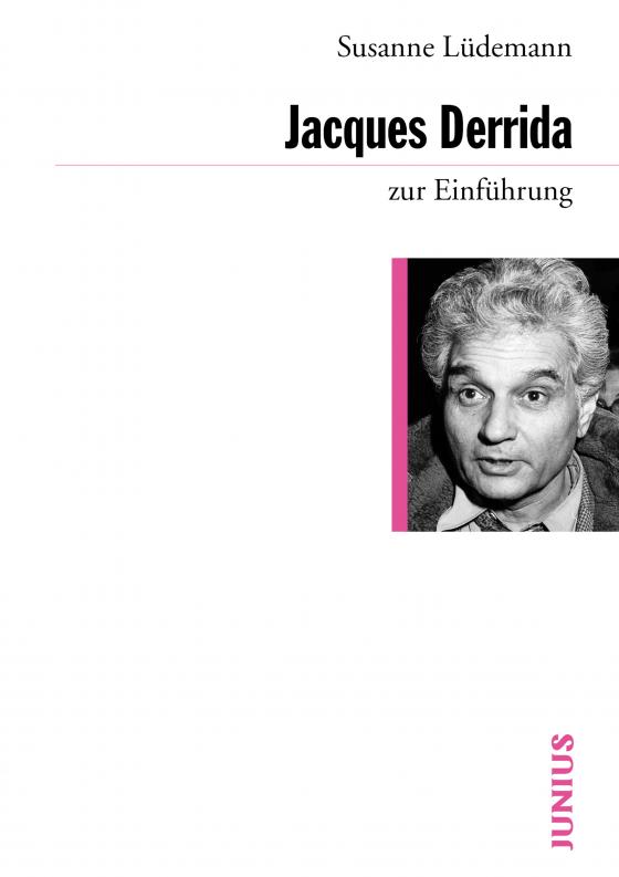 Cover-Bild Jacques Derrida zur Einführung