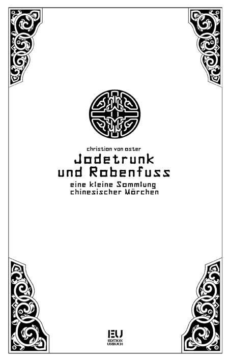 Cover-Bild Jadetrunk und Rabenfuss