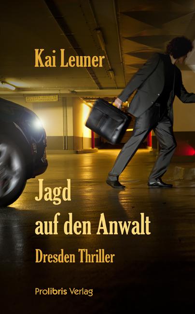 Cover-Bild Jagd auf den Anwalt