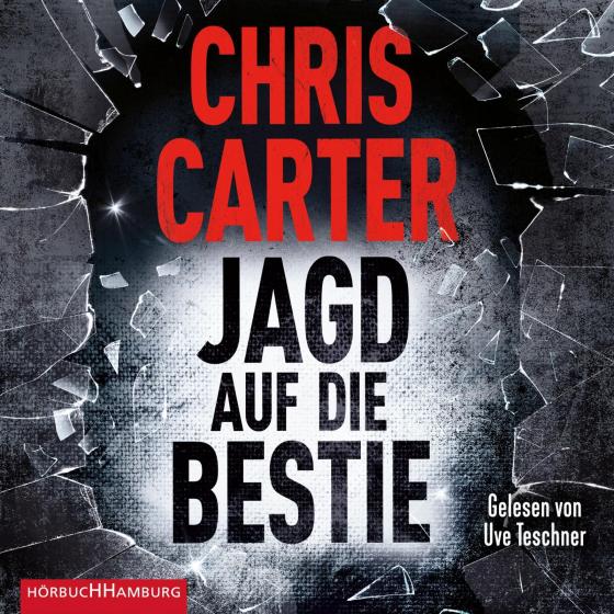 Cover-Bild Jagd auf die Bestie (Ein Hunter-und-Garcia-Thriller 10)