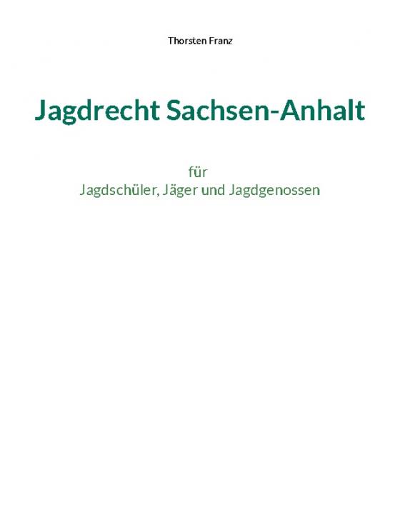 Cover-Bild Jagdrecht Sachsen-Anhalt