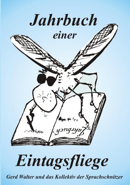 Cover-Bild Jahrbuch einer Eintagsfliege