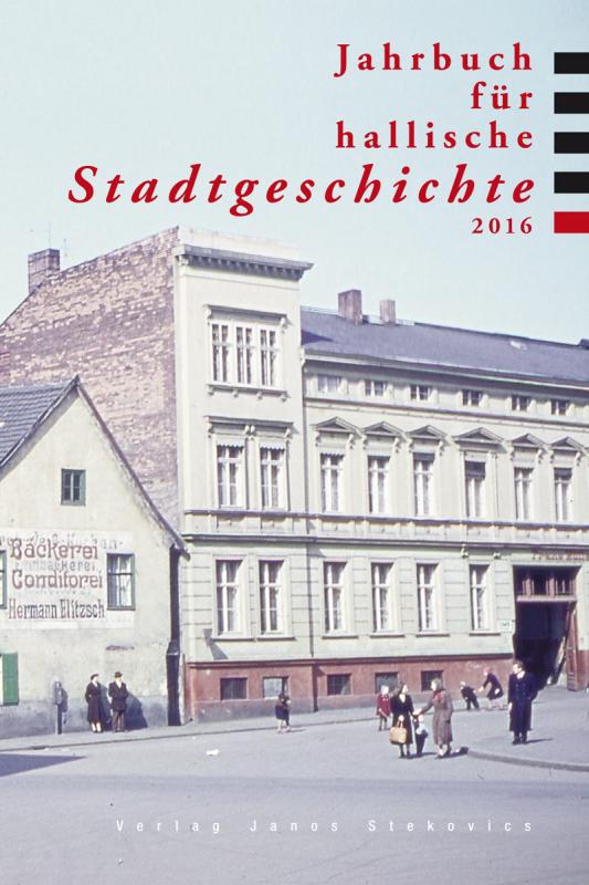 Cover-Bild Jahrbuch für hallische Stadtgeschichte 2016