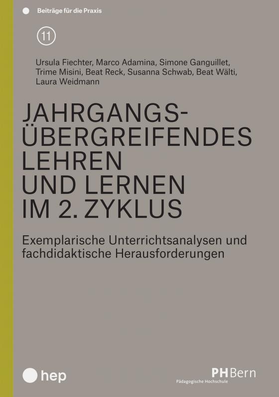 Cover-Bild Jahrgangsübergreifendes Lehren und Lernen im 2. Zyklus (E-Book)