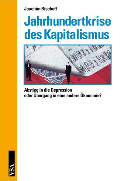 Cover-Bild Jahrhundertkrise des Kapitalismus