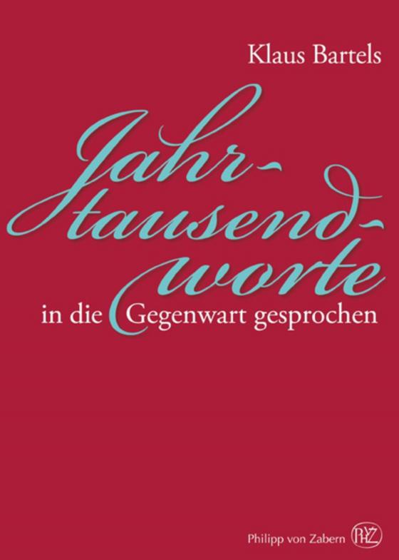 Cover-Bild Jahrtausendworte in die Gegenwart gesprochen