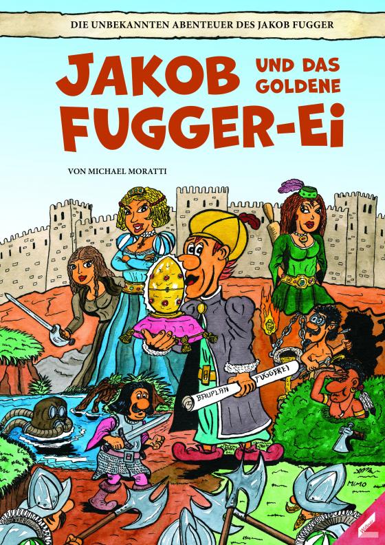 Cover-Bild Jakob und das goldene Fugger-Ei