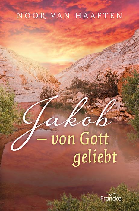 Cover-Bild Jakob - von Gott geliebt