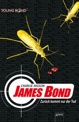 Cover-Bild James Bond - Zurück kommt nur der Tod