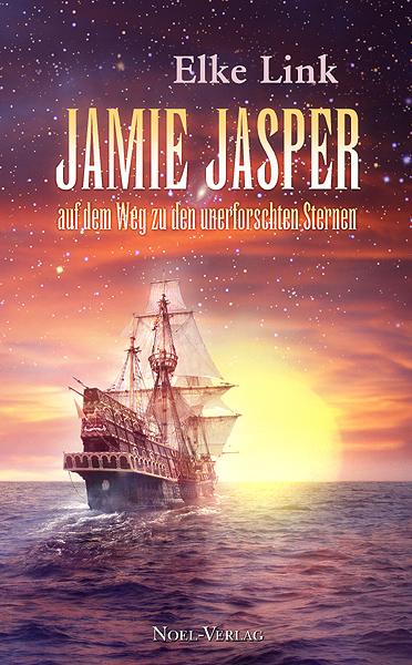 Cover-Bild Jamie Jasper auf dem Weg zu den unerforschten Sternen