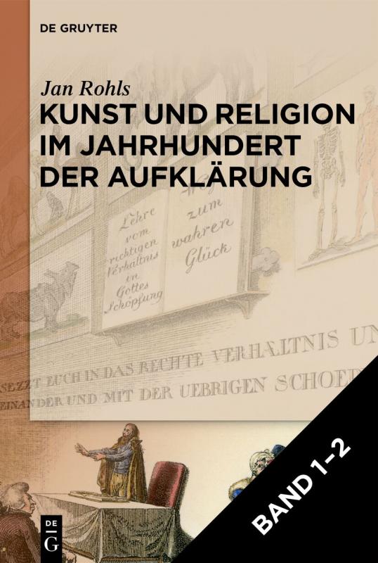 Cover-Bild Jan Rohls: Kunst und Religion im Jahrhundert der Aufklärung / Set: Kunst und Religion im Jahrhundert der Aufklärung Bd. 1–2