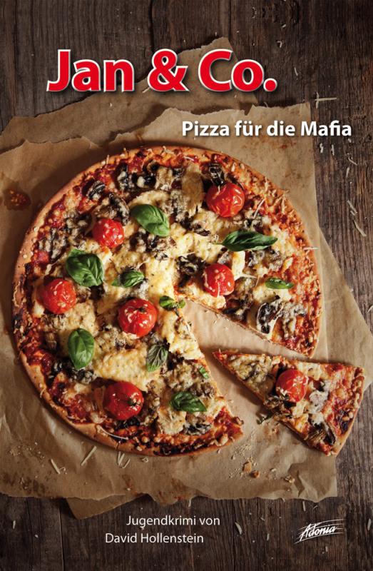 Cover-Bild Jan & Co. – Pizza für die Mafia