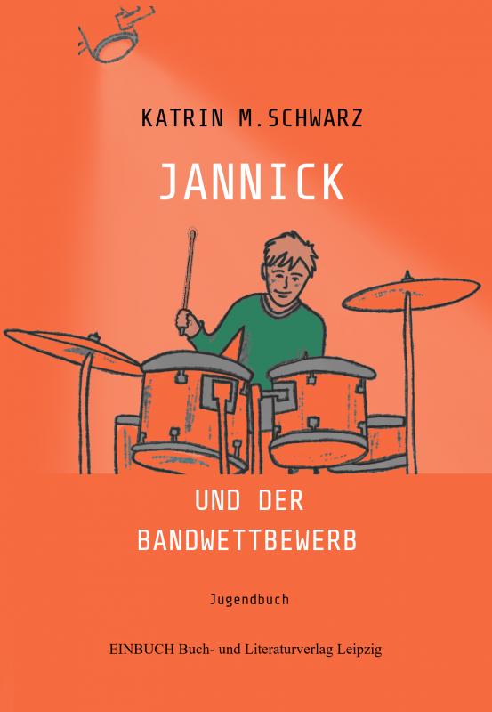 Cover-Bild Jannick und der Bandwettbewerb