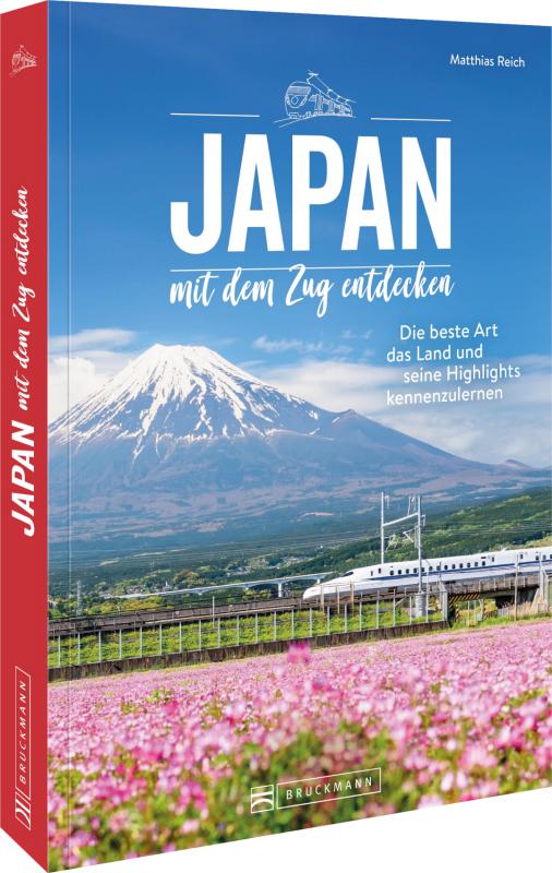 Cover-Bild Japan mit dem Zug entdecken