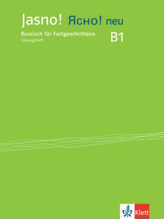 Cover-Bild Jasno! neu B1. Russisch für Fortgeschrittene, Lösungsheft