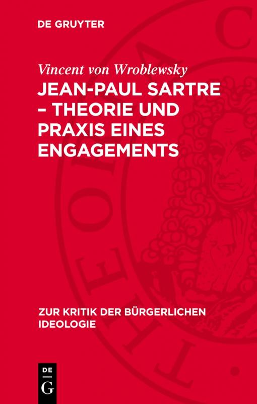 Cover-Bild Jean-Paul Sartre – Theorie und Praxis eines Engagements