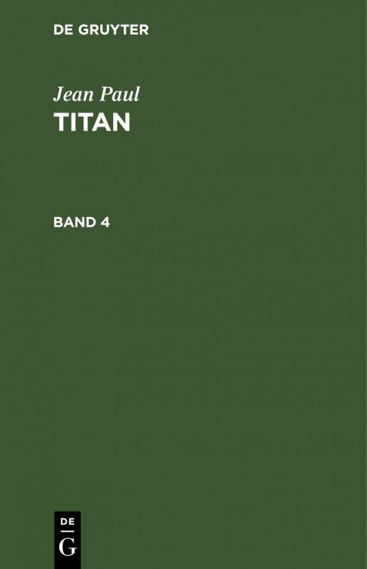 Cover-Bild Jean Paul: Titan / Jean Paul: Titan. Band 4
