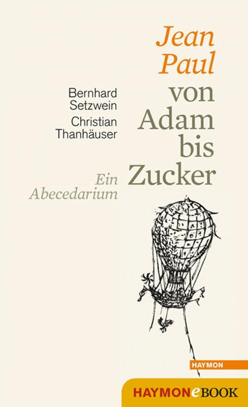 Cover-Bild Jean Paul von Adam bis Zucker