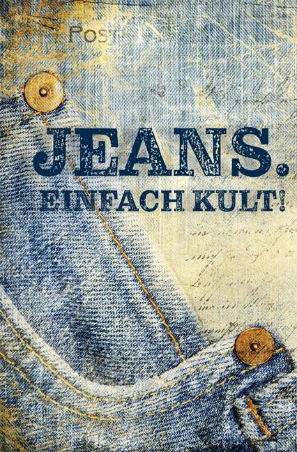 Cover-Bild Jeans. Einfach Kult!