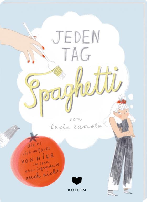 Cover-Bild Jeden Tag Spaghetti