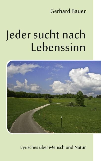 Cover-Bild Jeder sucht nach Lebenssinn