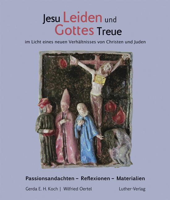 Cover-Bild Jesu Leiden und Gottes Treue