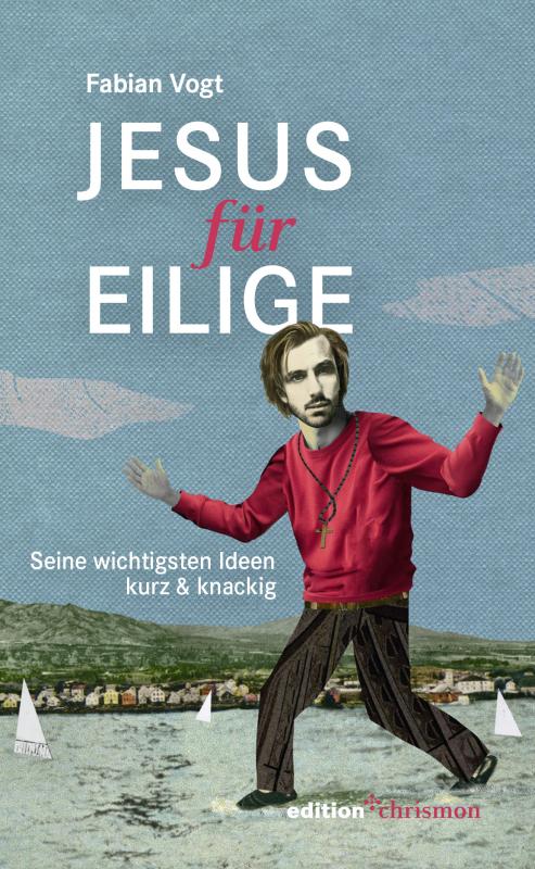 Cover-Bild Jesus für Eilige