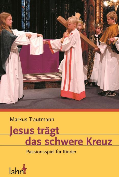 Cover-Bild Jesus trägt das schwere Kreuz