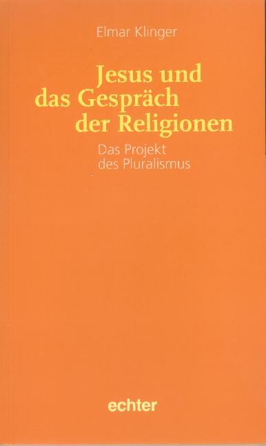 Cover-Bild Jesus und das Gespräch der Religionen