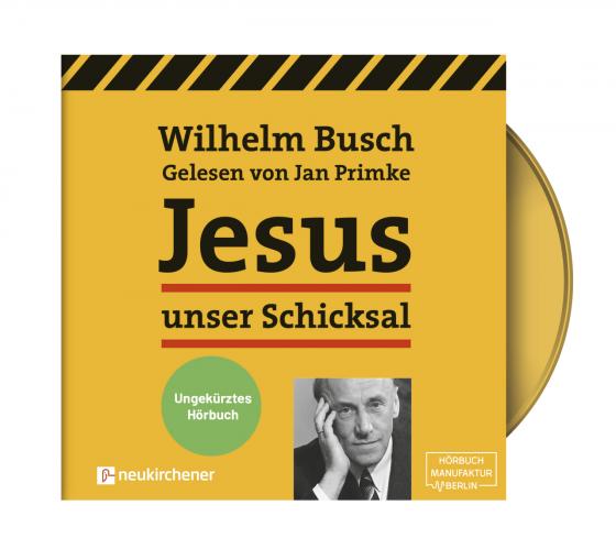 Cover-Bild Jesus unser Schicksal - ungekürztes Hörbuch