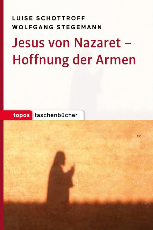 Cover-Bild Jesus von Nazaret ‒ Hoffnung der Armen