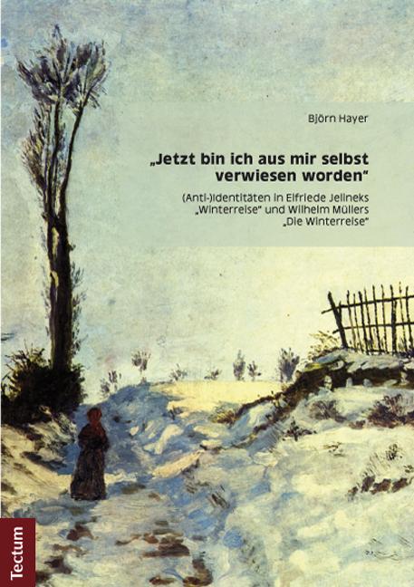 Cover-Bild "Jetzt bin ich aus mir selbst verwiesen worden"