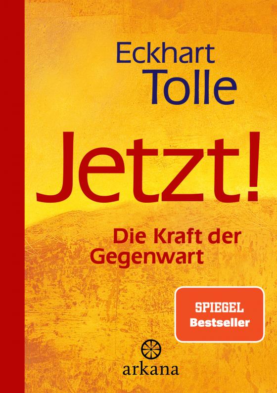 Cover-Bild Jetzt! Die Kraft der Gegenwart