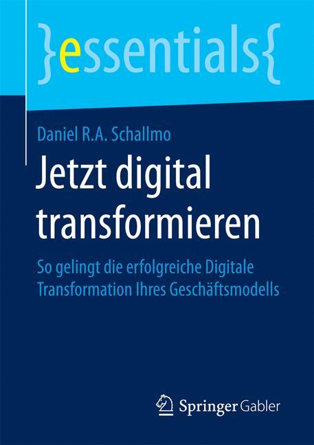 Cover-Bild Jetzt digital transformieren