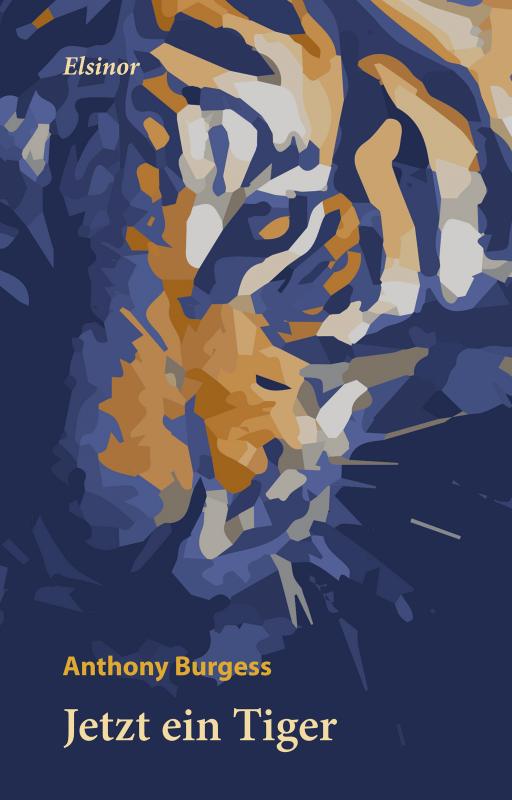 Cover-Bild Jetzt ein Tiger