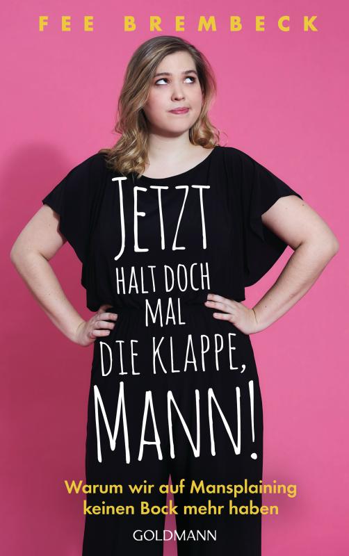 Cover-Bild Jetzt halt doch mal die Klappe, Mann!