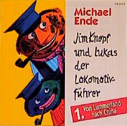 Cover-Bild Jim Knopf und Lukas der Lokomotivführer - CDs / Von Lummerland nach China