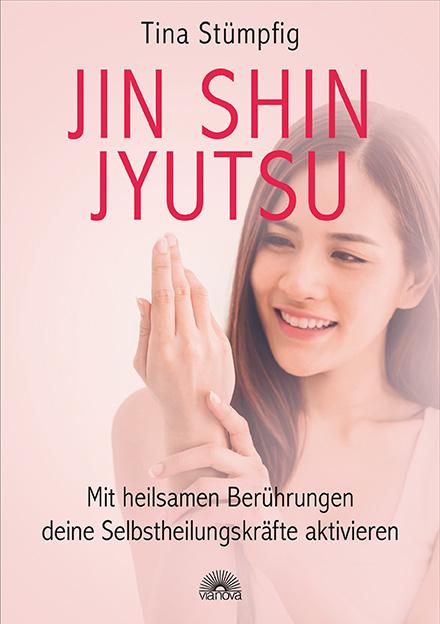 Cover-Bild Jin Shin Jyutsu – Mit heilsamen Berührungen deine Selbstheilungskräfte aktivieren