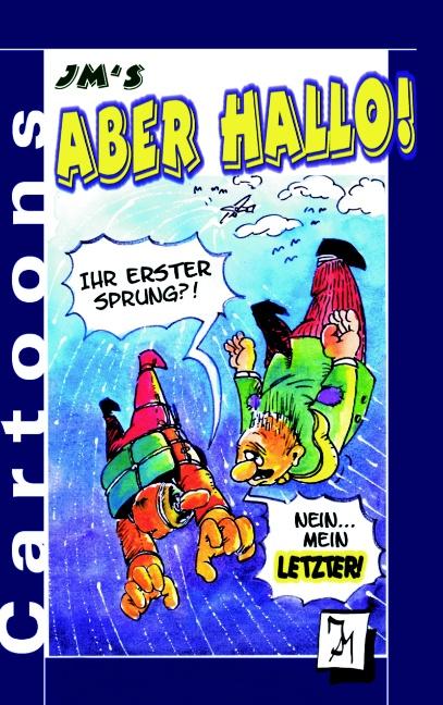 Cover-Bild JM's ABER HALLO!