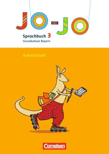 Cover-Bild Jo-Jo Sprachbuch - Grundschule Bayern - Ausgabe 2008 / 3. Jahrgangsstufe - Arbeitsheft in Vereinfachter Ausgangsschrift