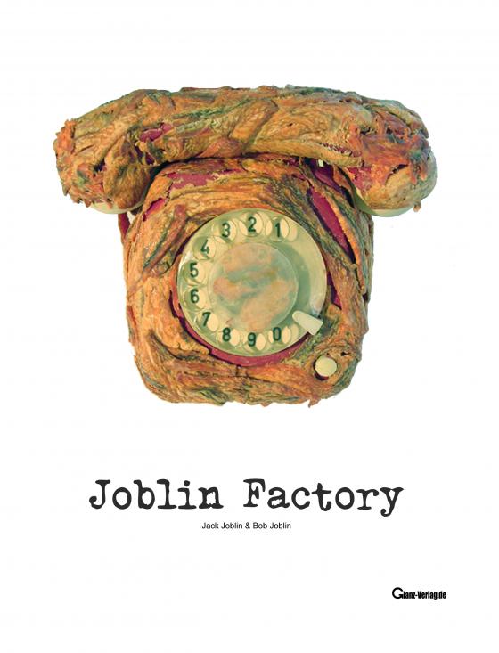 Cover-Bild Joblin Factory: Jack Joblin & Bob Joblin